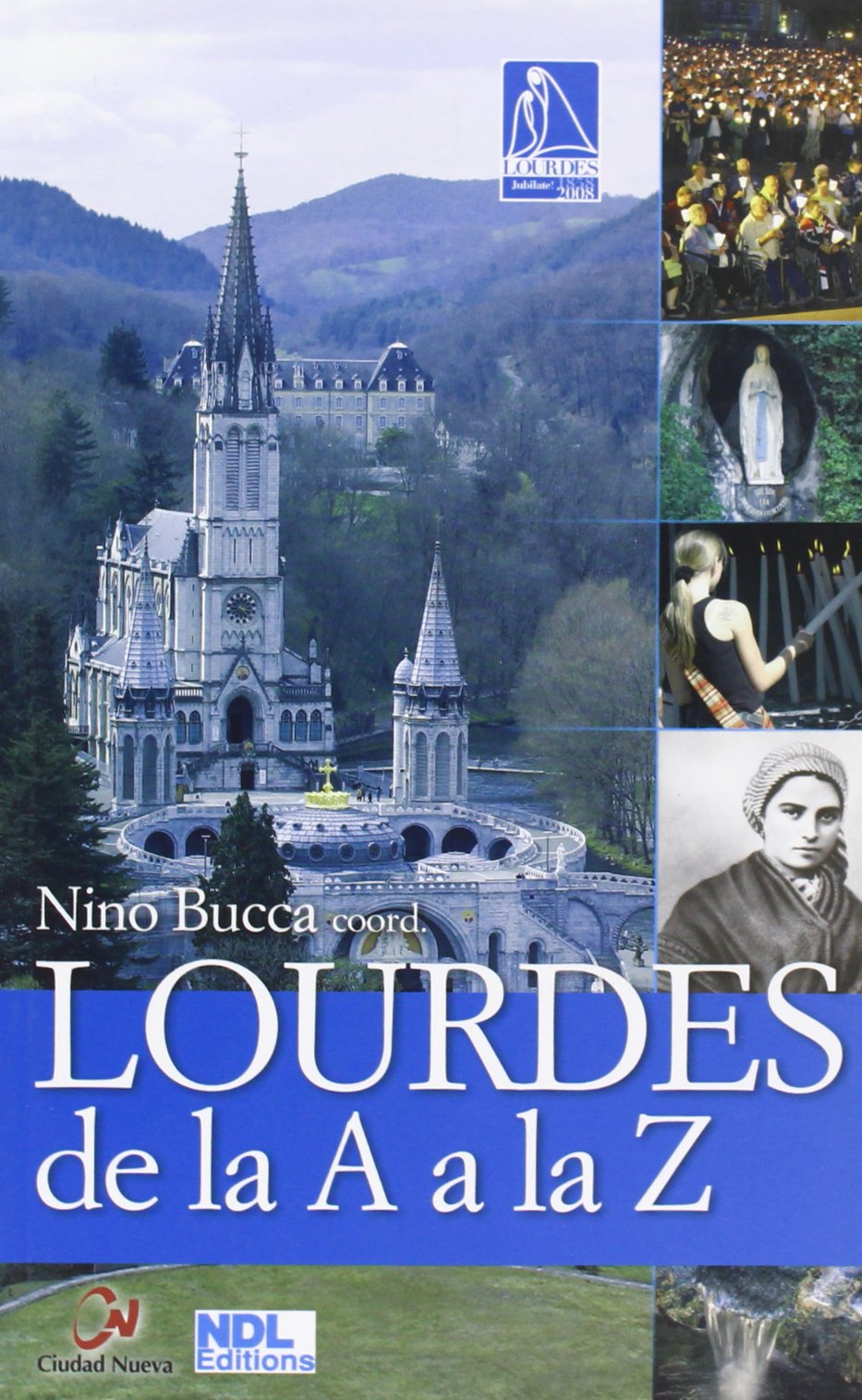 Lourdes de la A a la Z