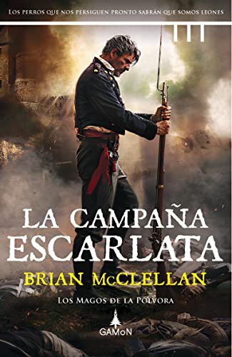 La campaña escarlata: 2 (Los magos de la pólvora)