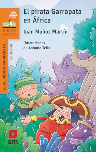 El pirata Garrapata en África (El Barco de Vapor Naranja)