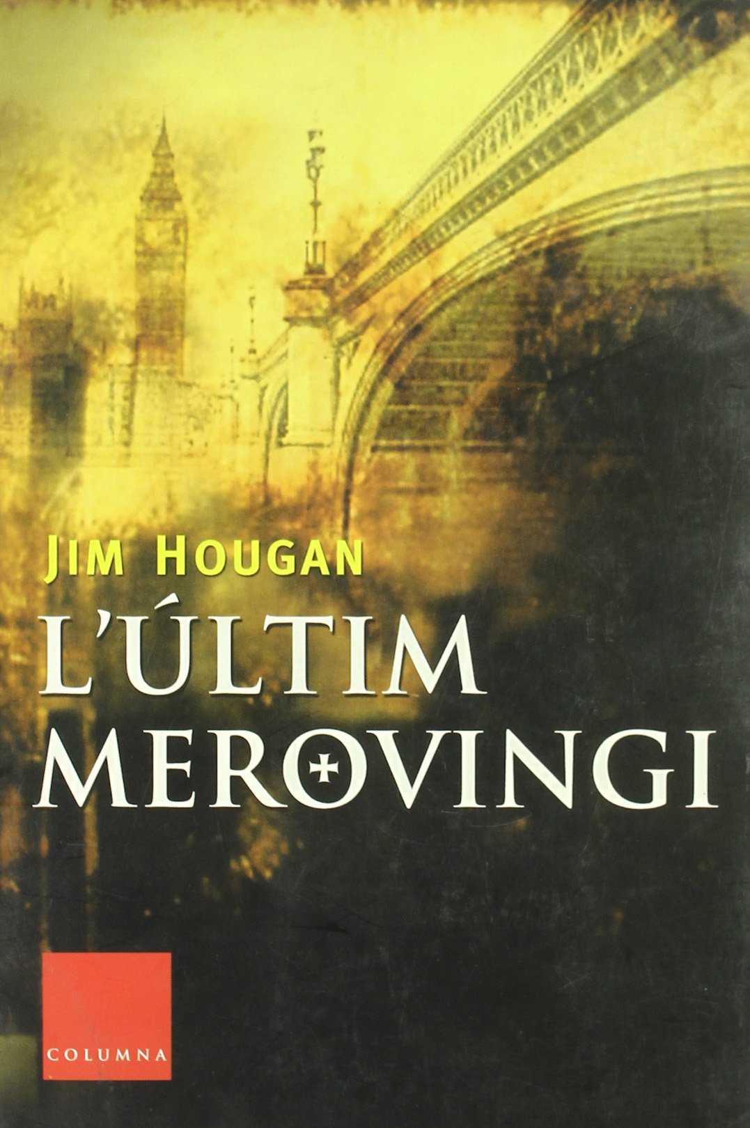 L'últim Merovingi (Clàssica)