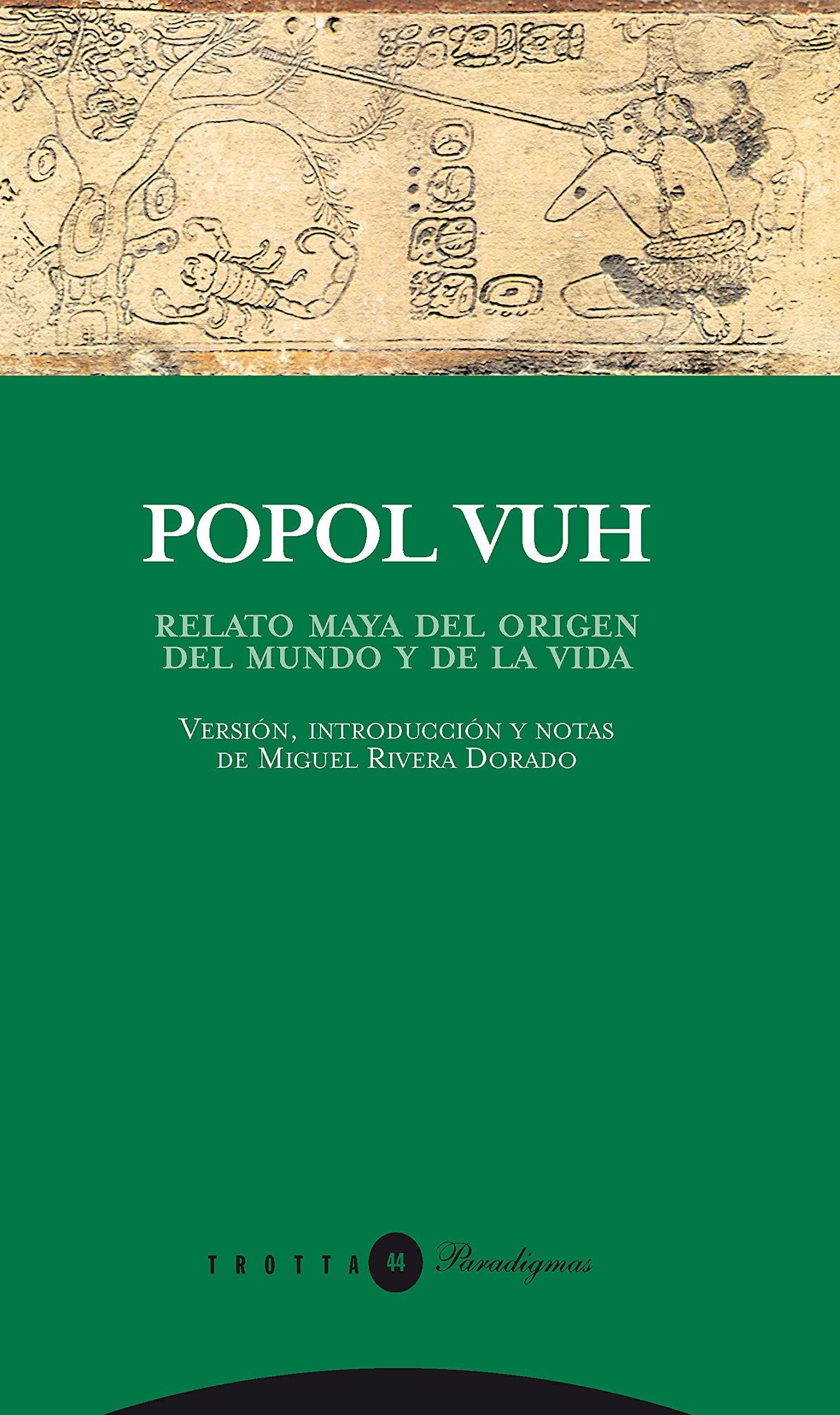 Popol Vuh - 2ª Edición: Relato maya del origen del mundo y de la vida (Paradigmas)