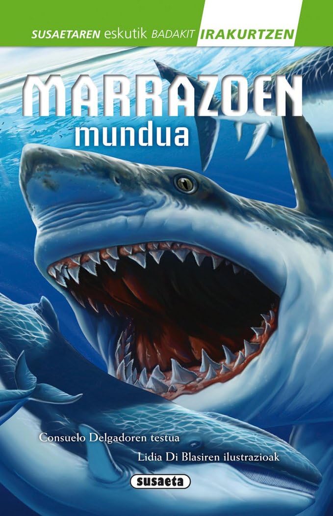 Marrazoen mundua (Susaetaren eskutik irakurri - 2.Maila)