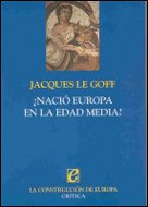 ¿Nació Europa en la Edad Media? (Tiempo de Historia)