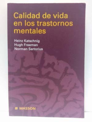 Calidad de vida en los trastornos mentales