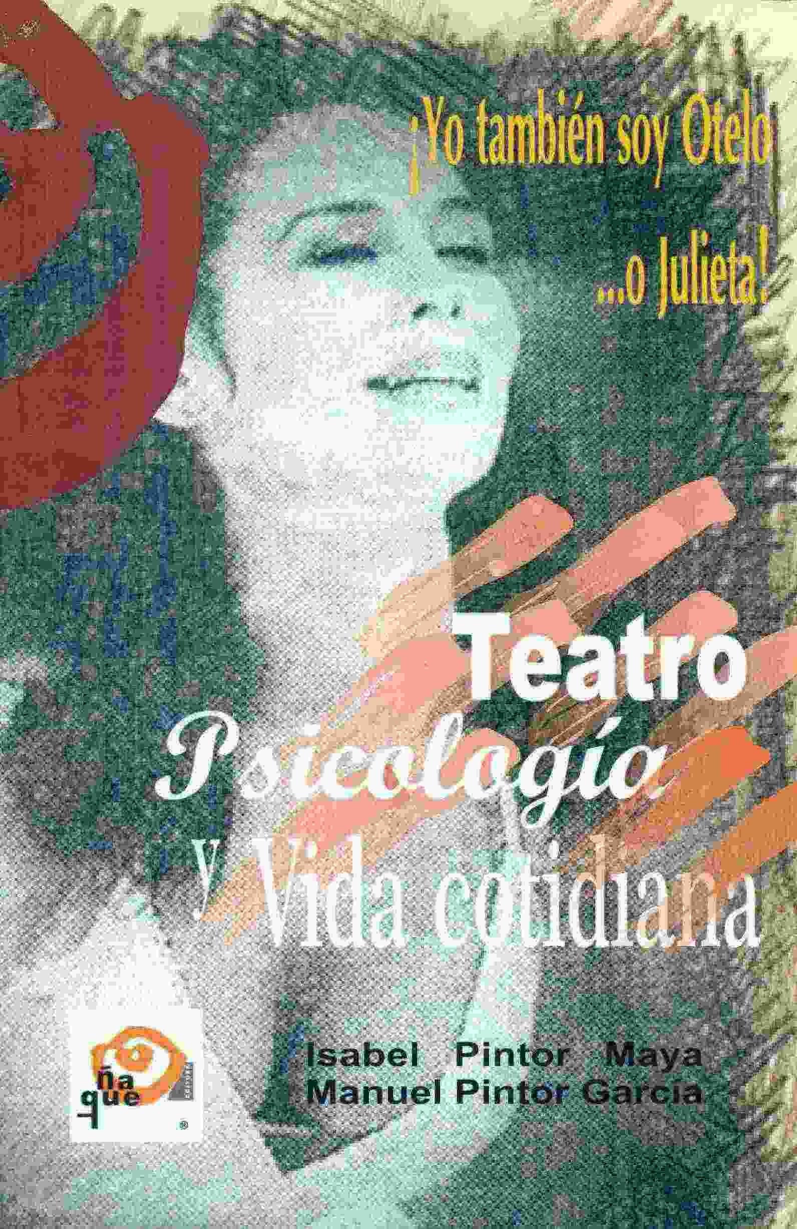 Teatro, psicología y vida cotidiana