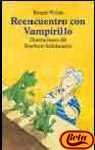Reencuentro Con Vampirillo
