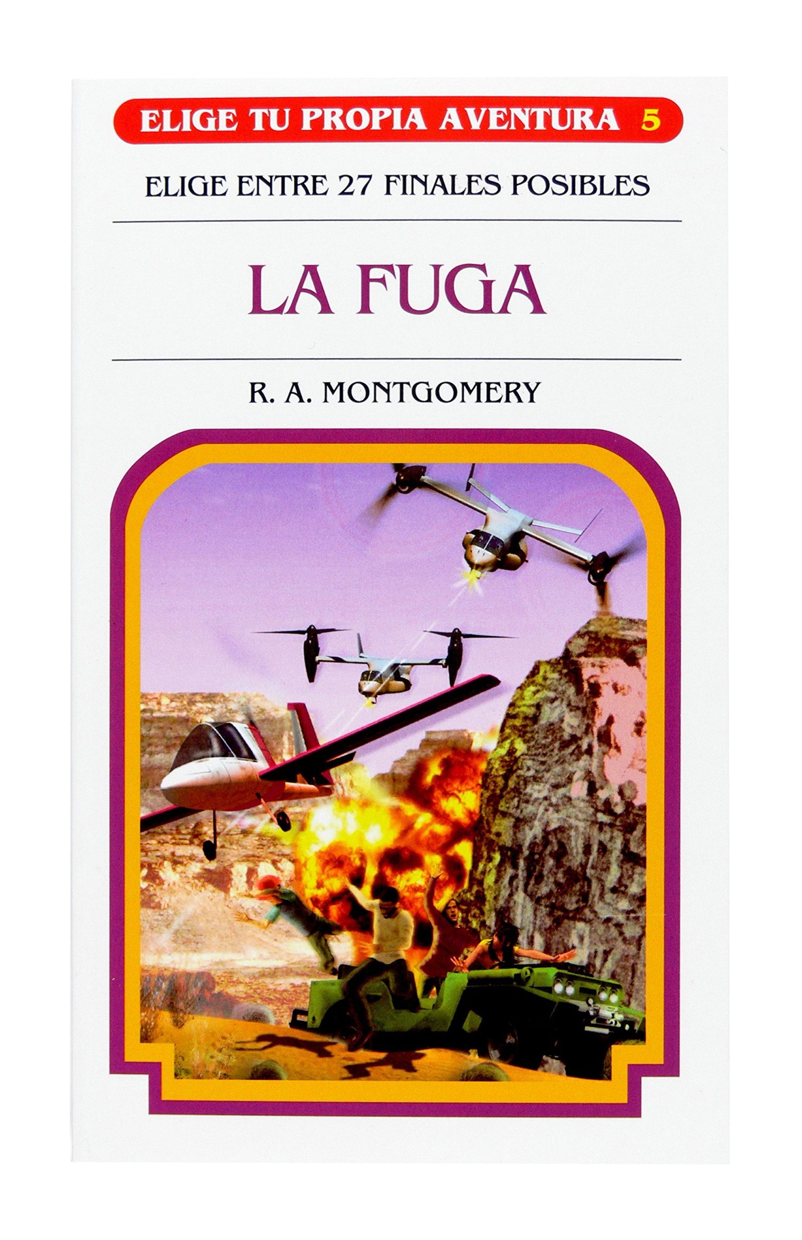 La fuga (Elige tu propia aventura)