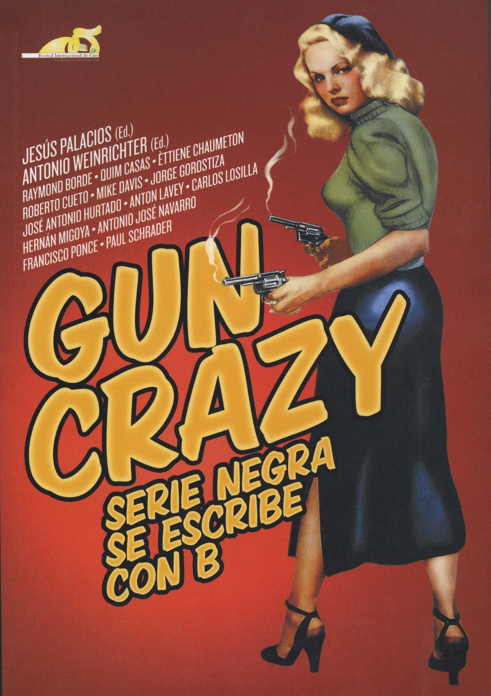 Gun Crazy: serie negra se escribe con B
