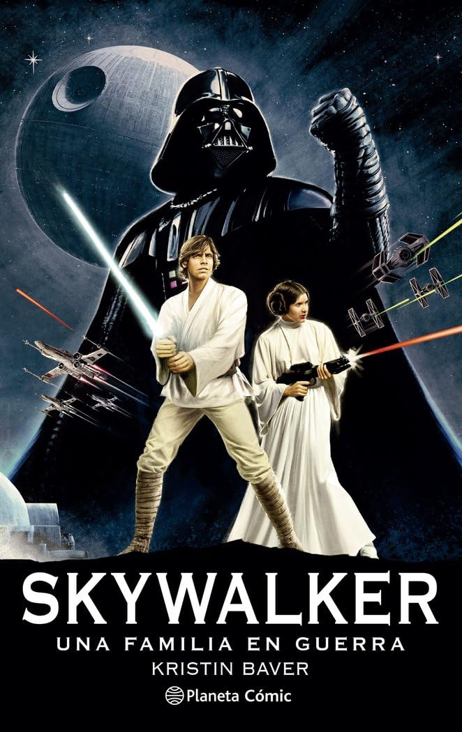 Star Wars Skywalker: Una familia en guerra (novela) (Star Wars: Novelas)