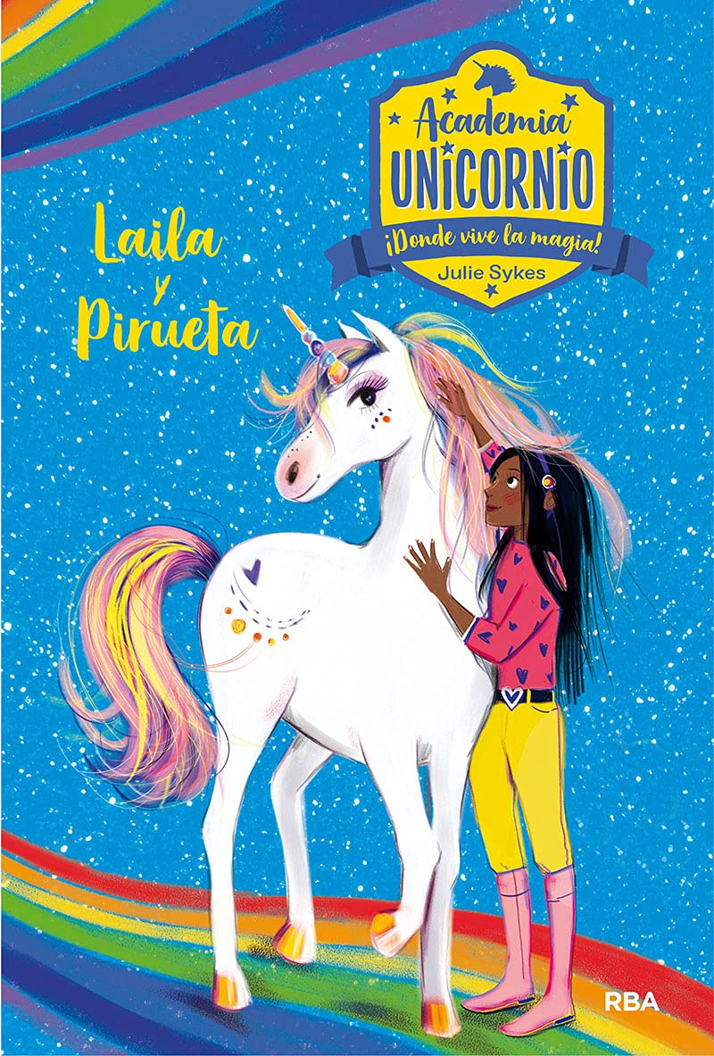 Academia Unicornio 5 - Laila y Pirueta (Peques)