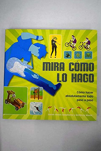 ¡Mira Cómo Lo Hago!