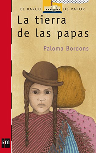 La tierra de las papas: 90 (El Barco de Vapor Roja)