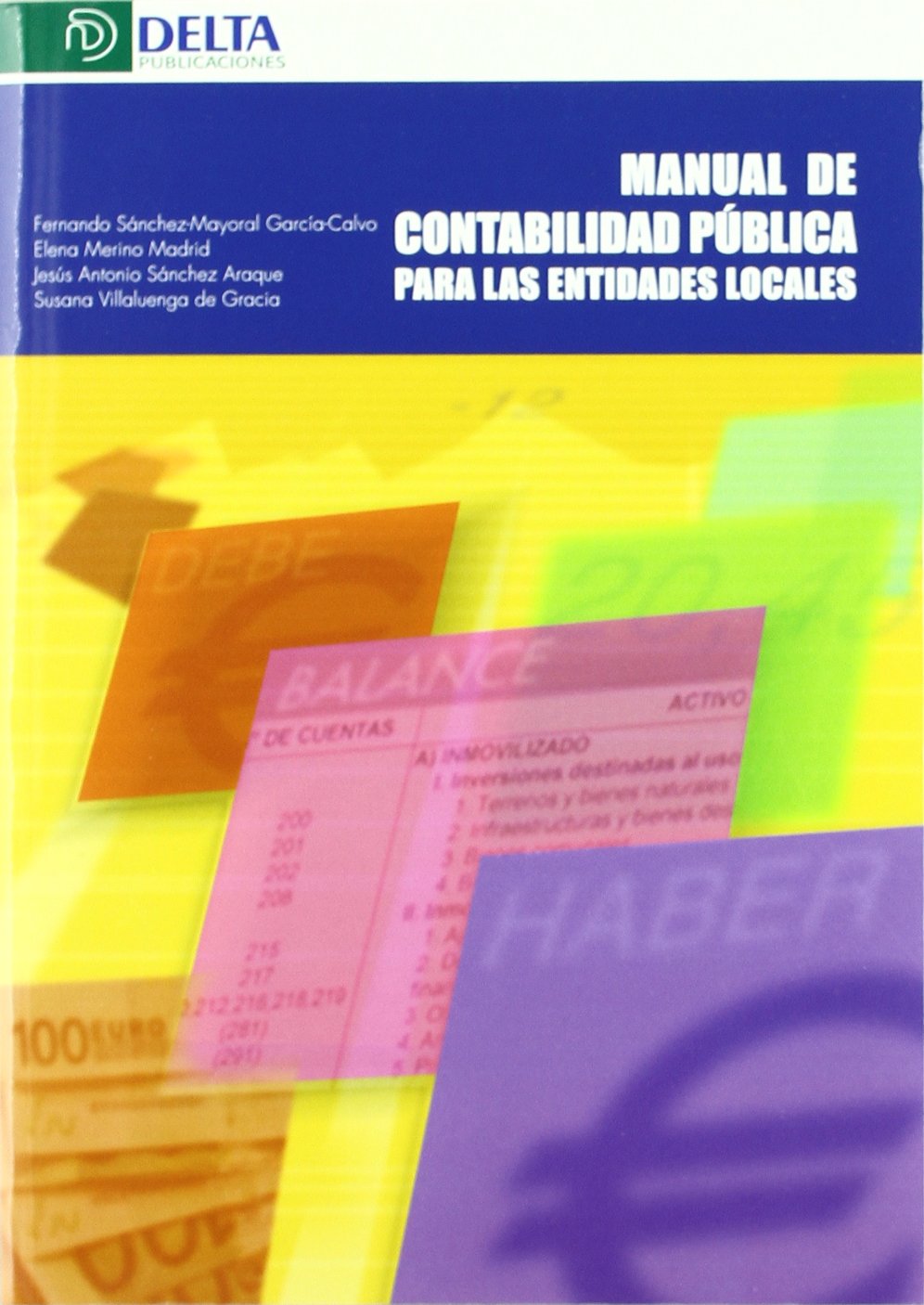 Manual de contabilidad pública para las entidades locales (ECONOMIA)