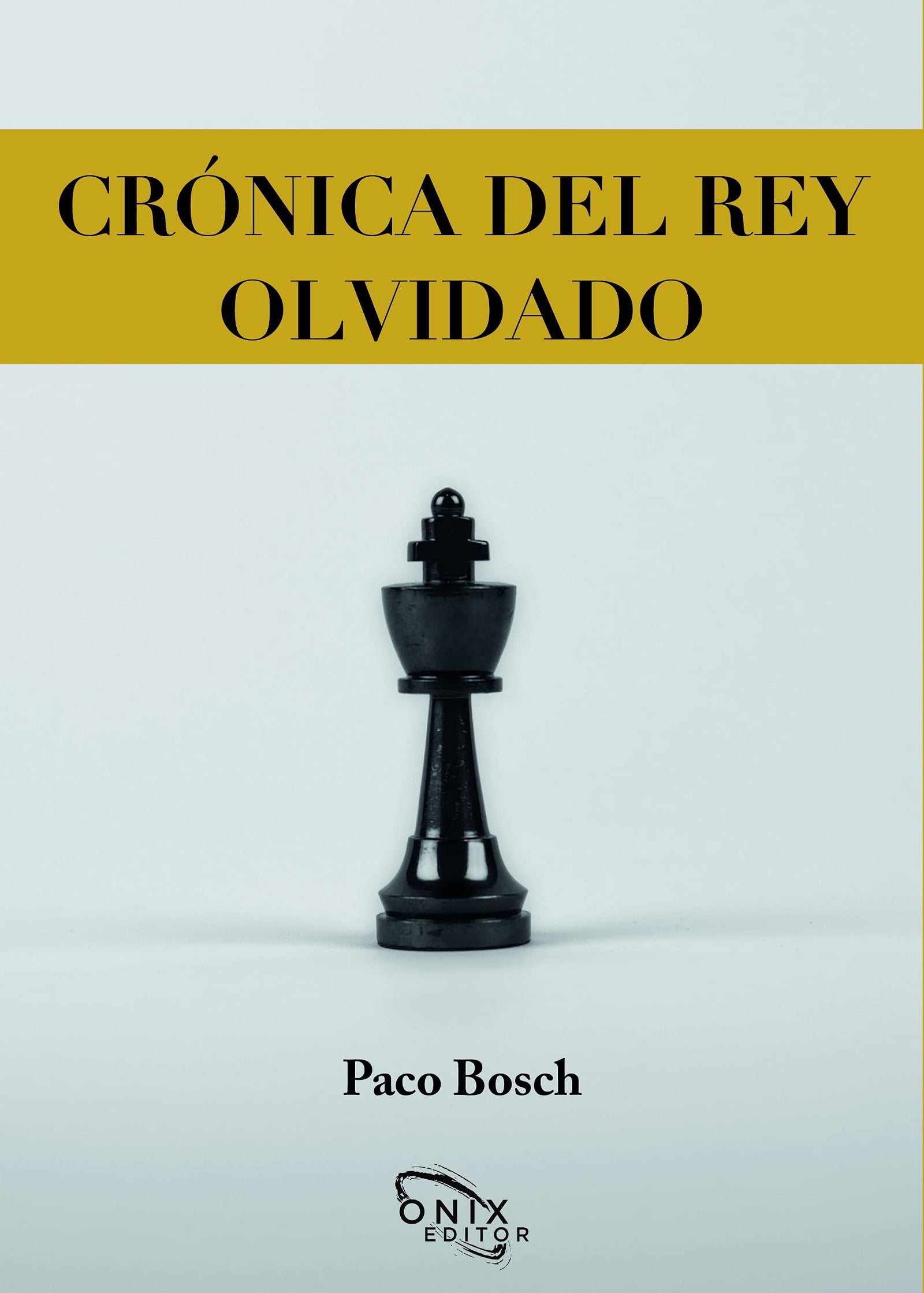 Crónica del rey olvidado (SLOW READING)