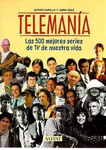 TELEMANIA 500 MEJORES SERIES T (SIN COLECCION)