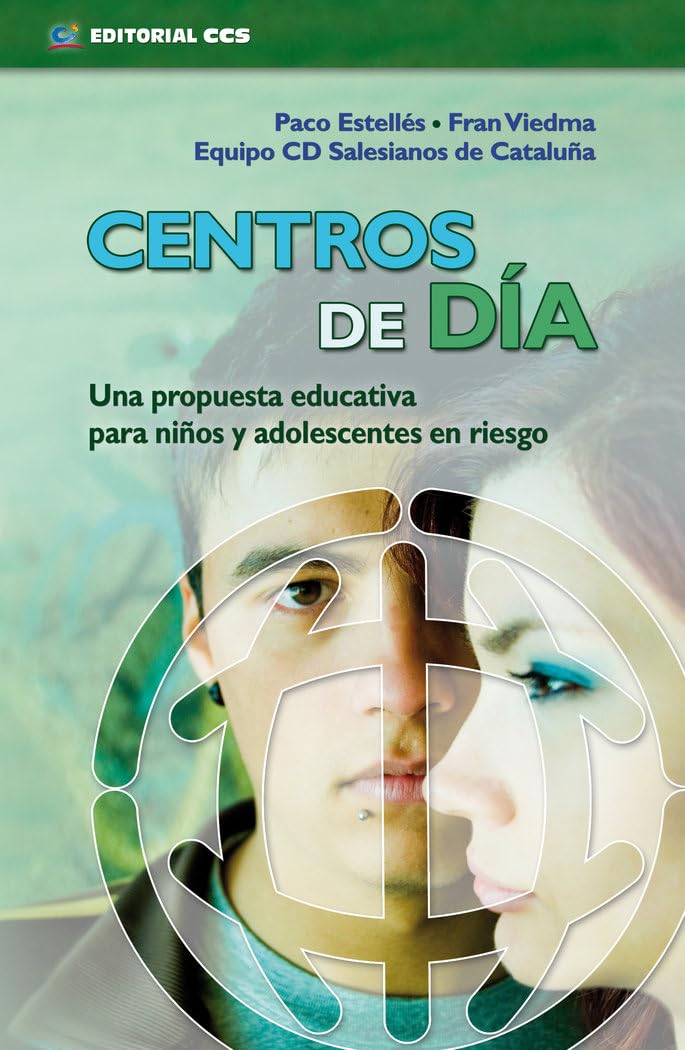 Centros de día: Una propuesta educativa para niños y adolescentes en riesgo (Intervencion social)
