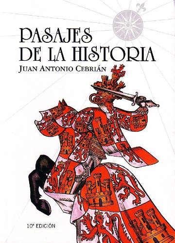 Pasajes de la historia / History Passages