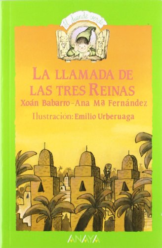 49. La llamada de las tres reinas (Cuentos, Mitos Y Libros-Regalo - El Duende Verde)