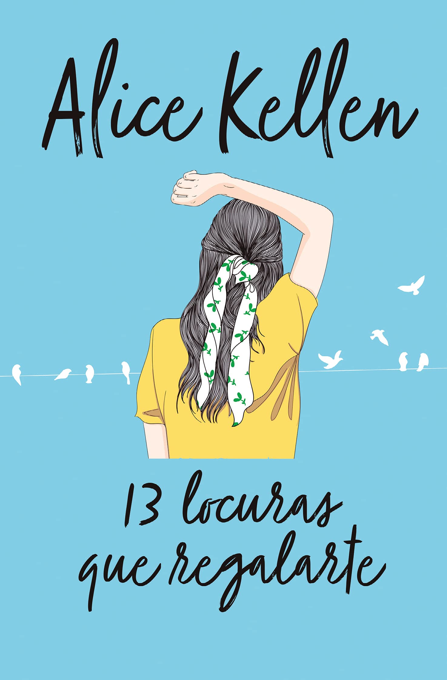 13 locuras que regalarte (Books4pocket romántica)