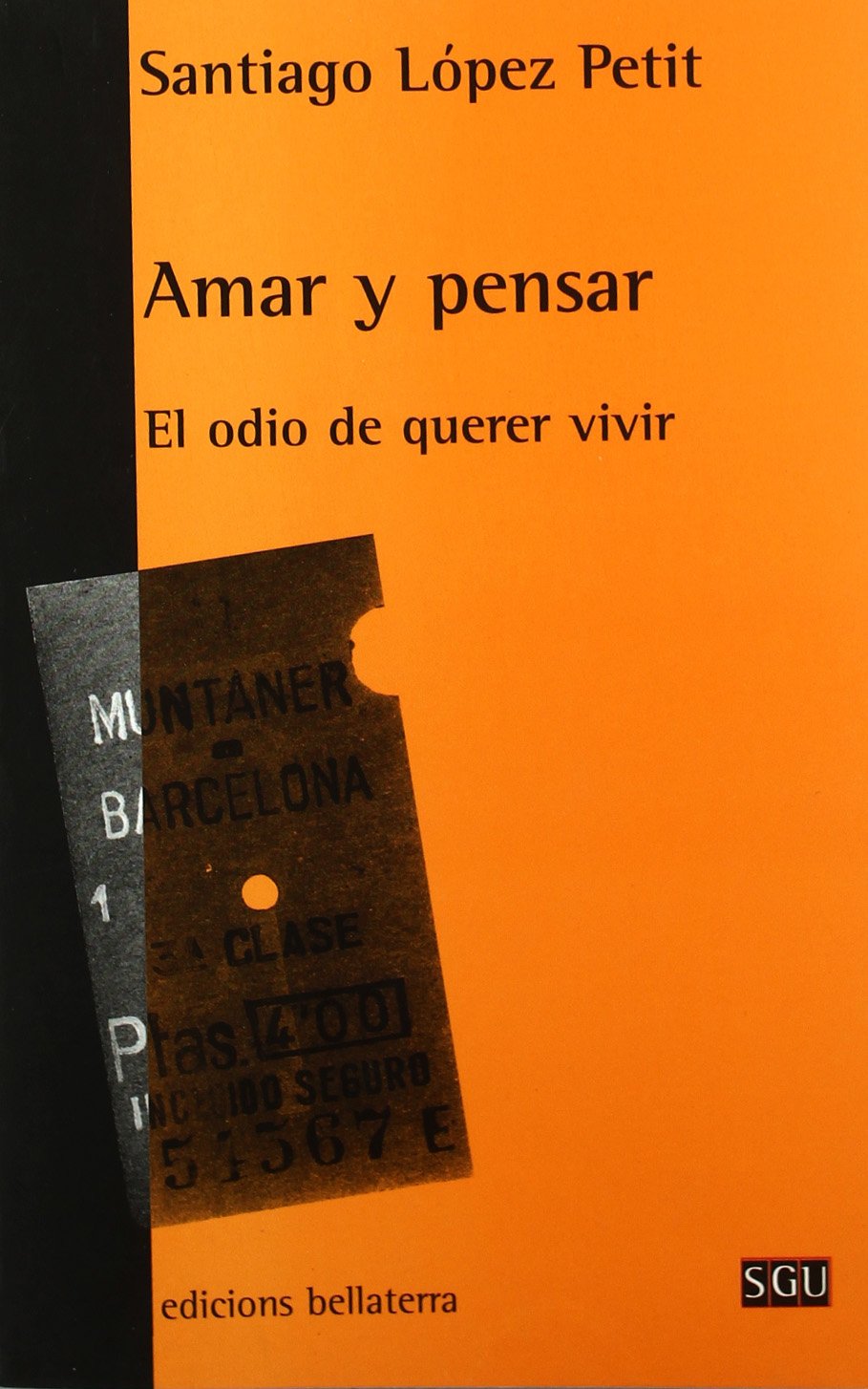 Amar y pensar (GENERAL UNIVERSITARIA (SGU))