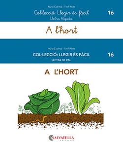 A l'hort: 16 (Llegir és fàcil)
