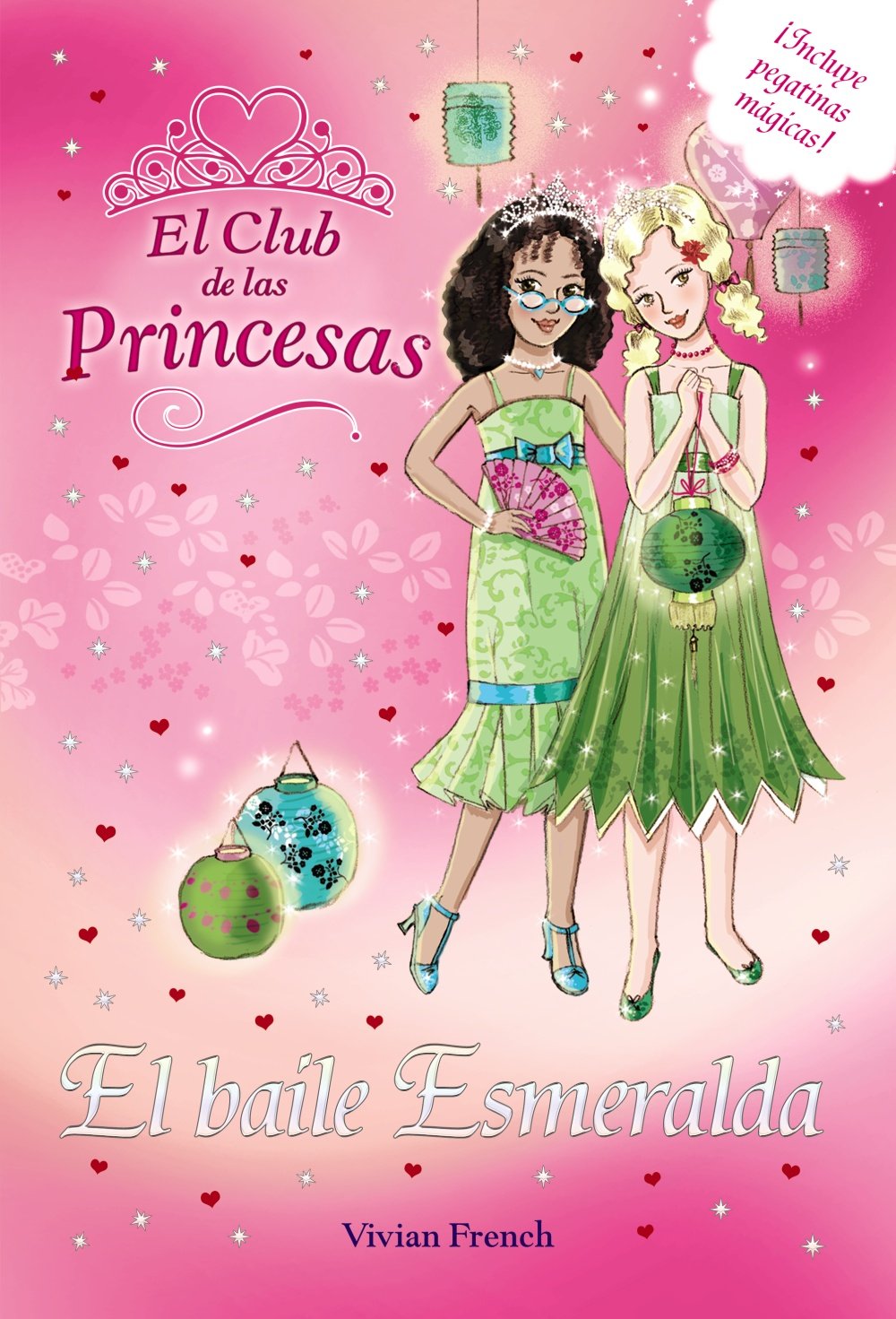 El baile Esmeralda (Literatura Infantil (6-11 Años) - El Club De Las Princesas)