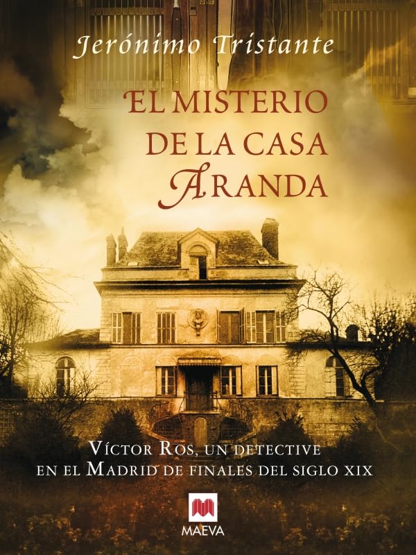 El misterio de la casa Aranda: Víctor Ros, un detective en el Madrid de finales del siglo XIX. (Mistery Plus)