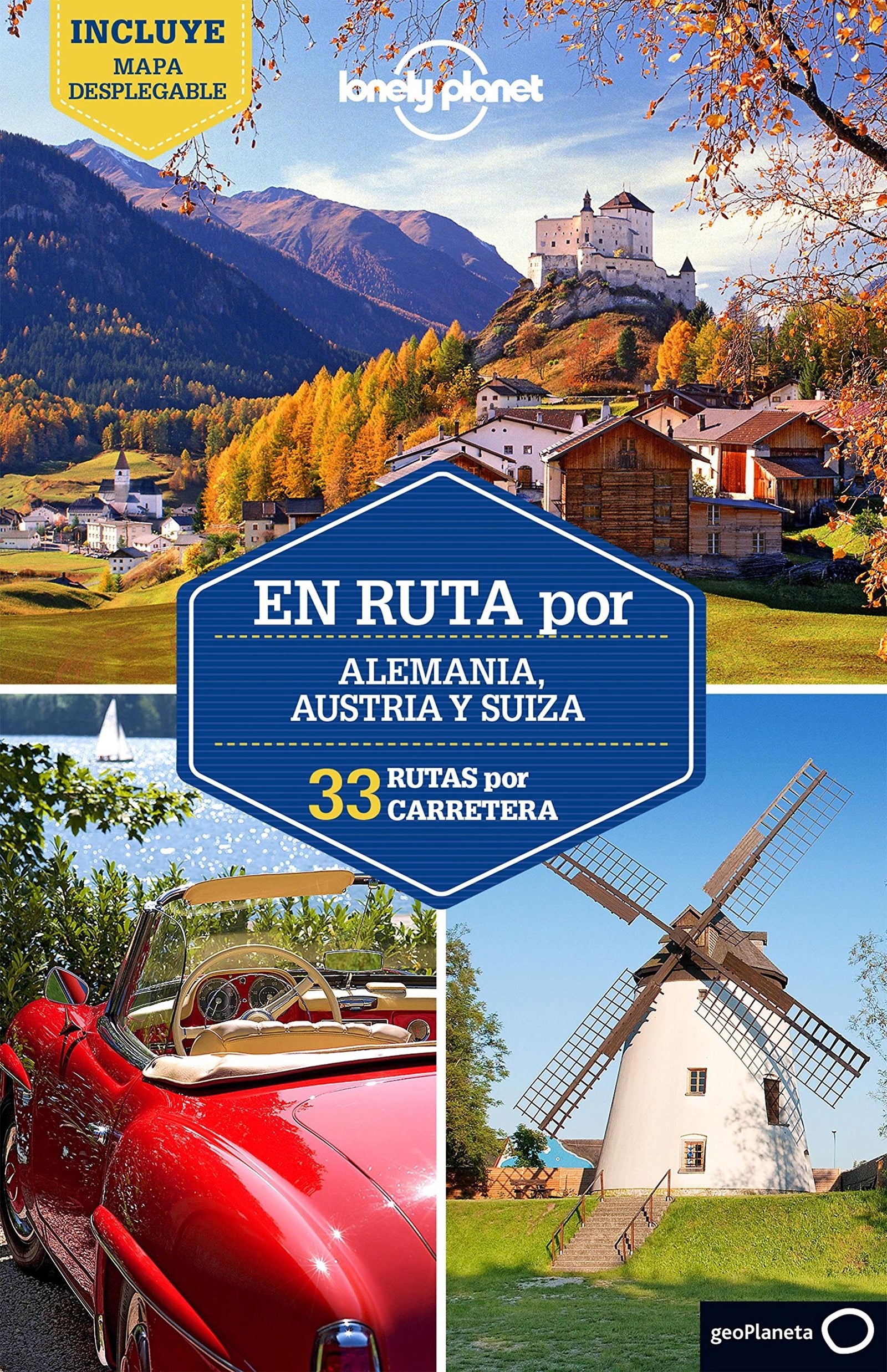 En ruta por Alemania, Austria y Suiza 1 (Guías En ruta Lonely Planet)