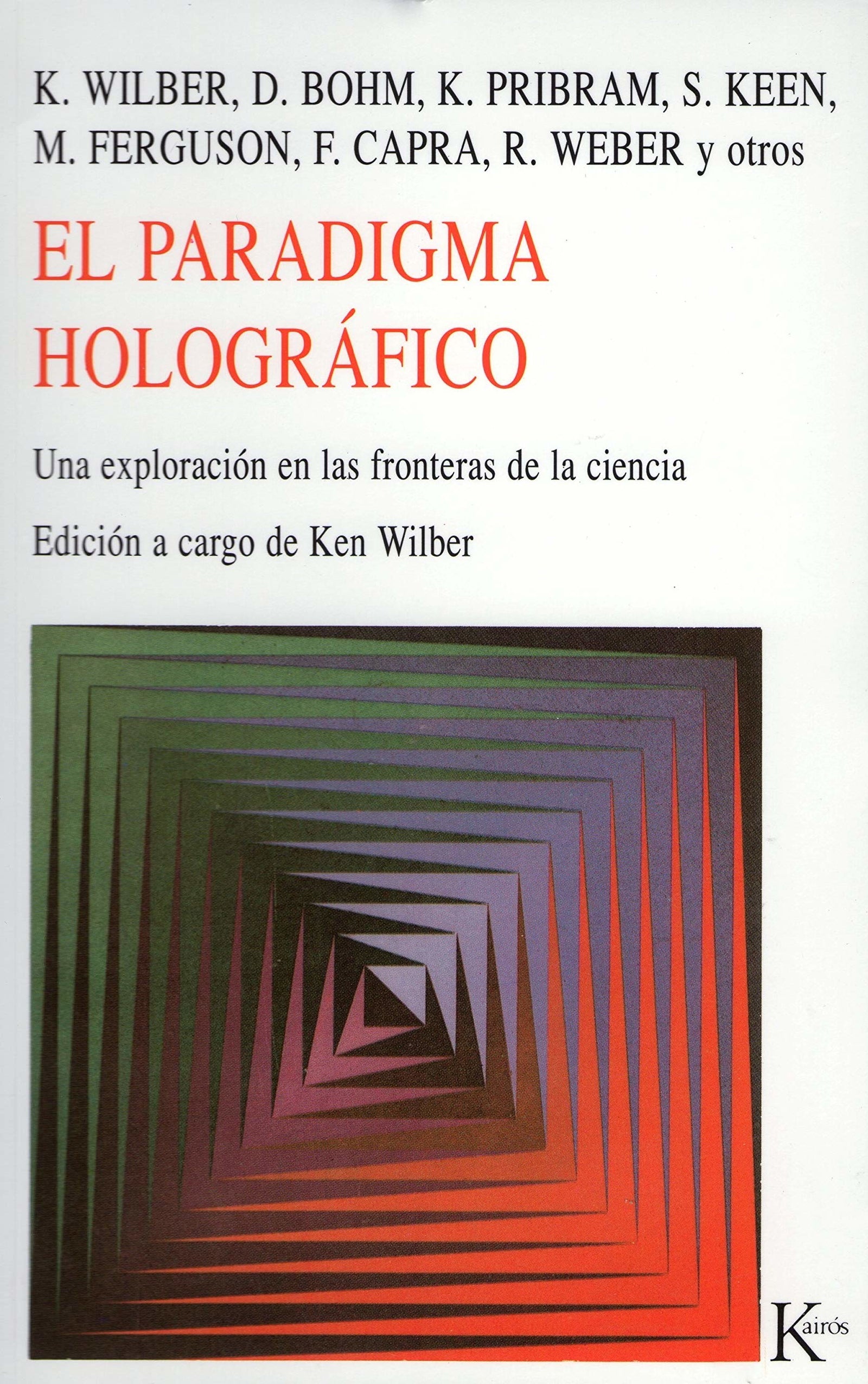 El paradigma holográfico
