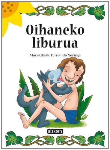 Oihaneko liburua (Ekilore)