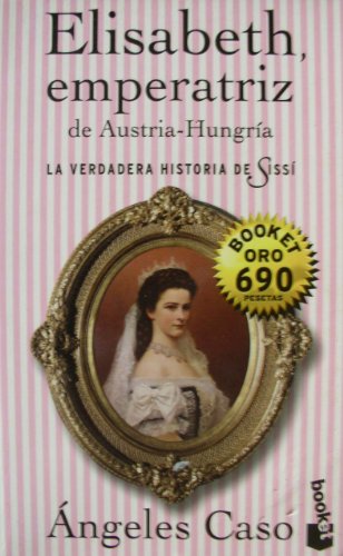 Elisabeth, emperatriz de Austria-hungria