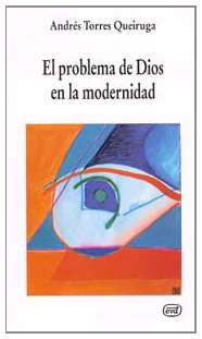 Problema De Dios En La modernidad, El (Nuevos desafíos)