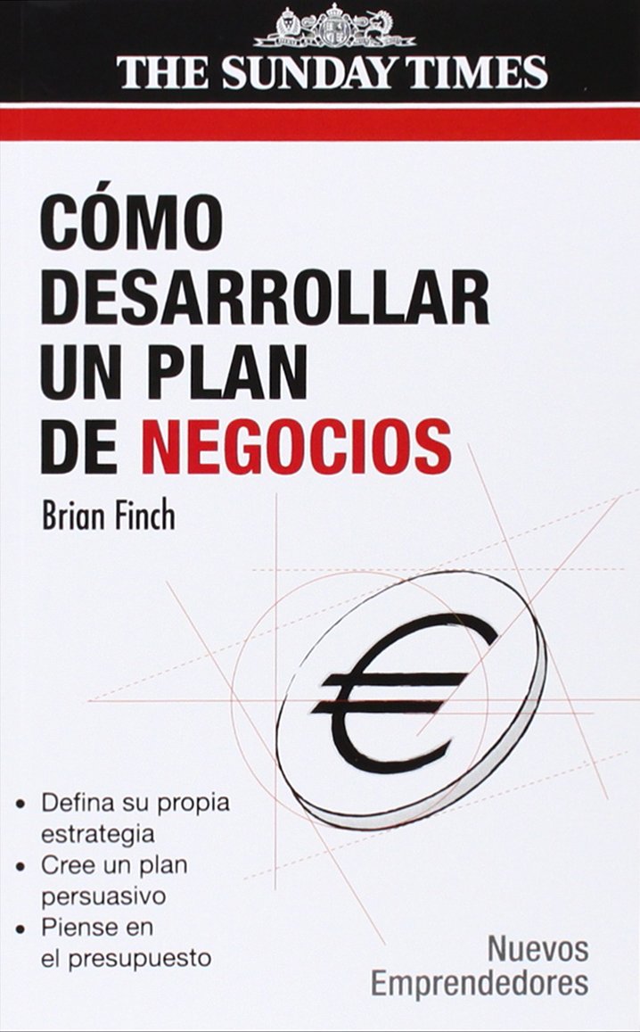 Cómo desarrollar un plan de negocios (SIN COLECCION)