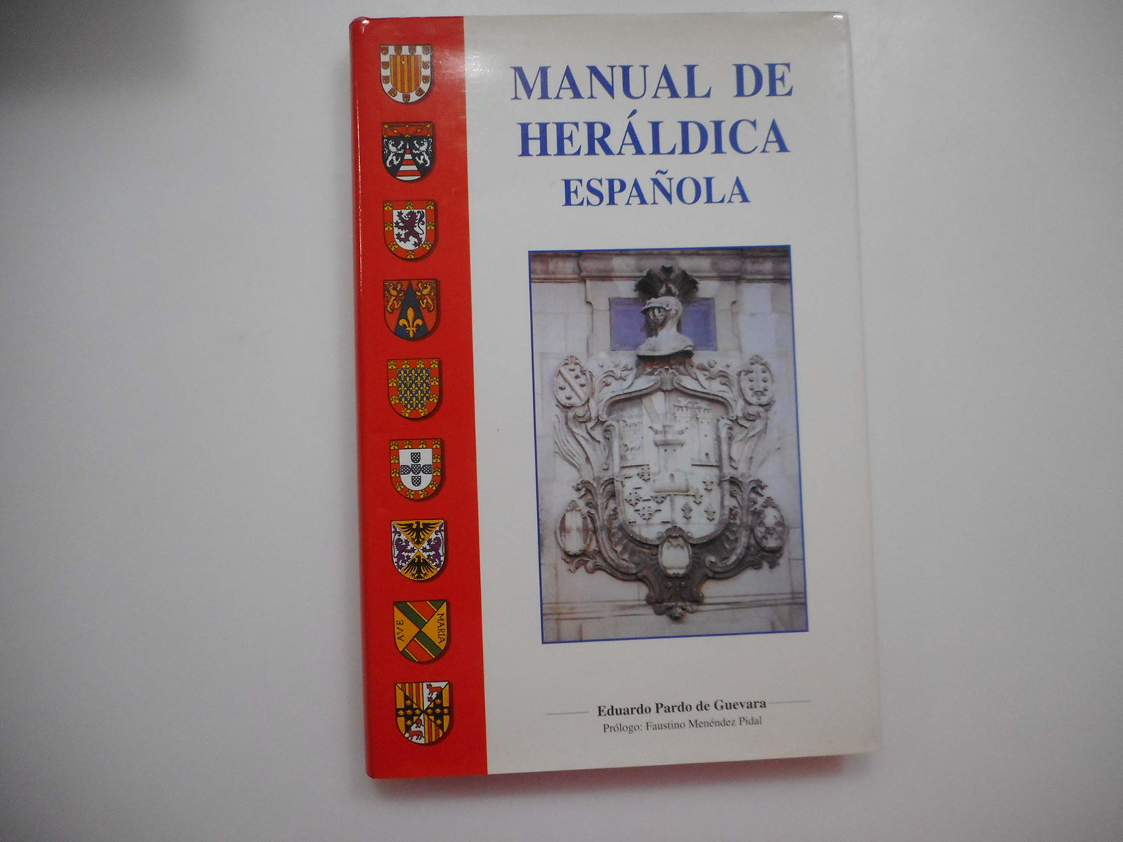 Manual De Heraldica Espanola