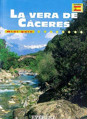 Mini Guía La Vera de Cáceres (Mini guías)