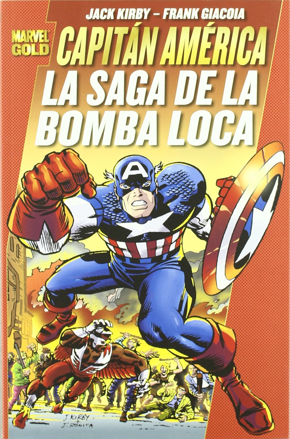 Capitán América: La saga de la Bomba Loca