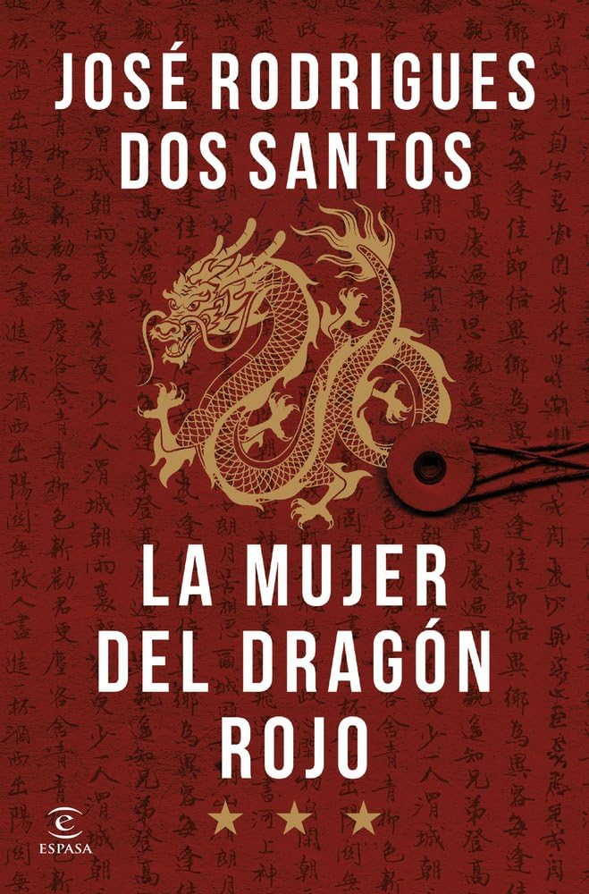 La mujer del Dragón Rojo (ESPASA NARRATIVA)