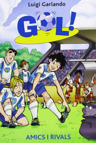 Amics I Rivals: 23 (Gol!)