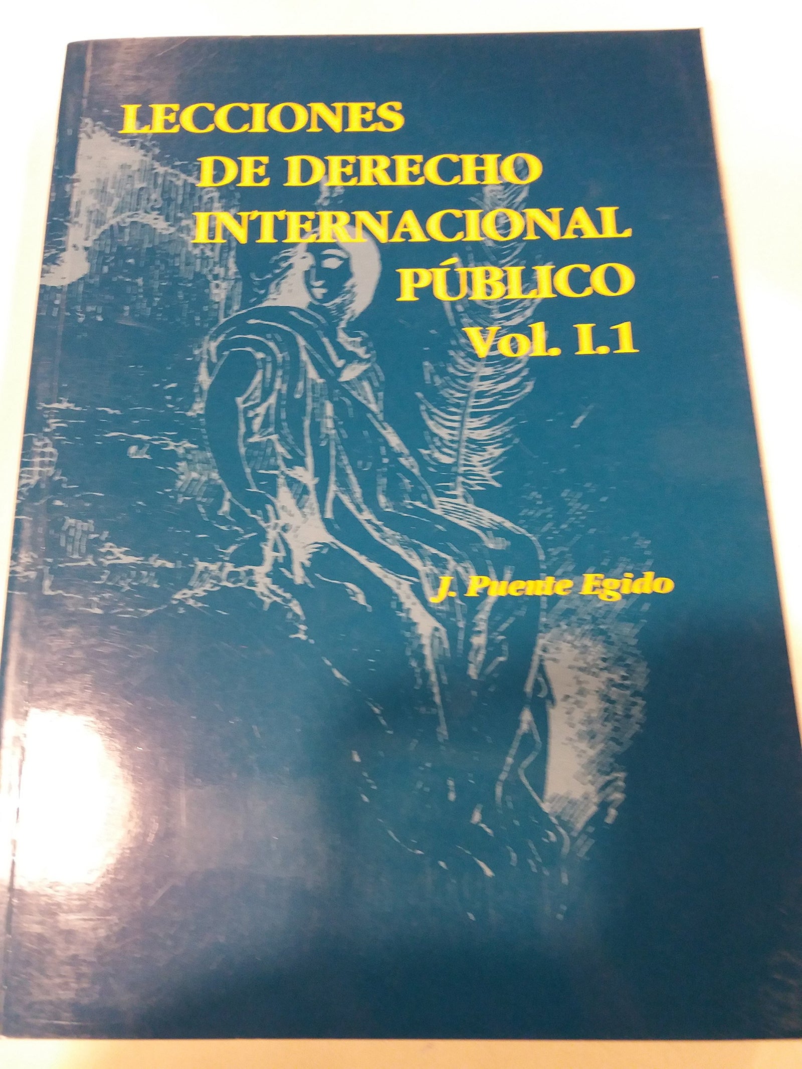Lecciones de derecho internacionalpublico; vol.1