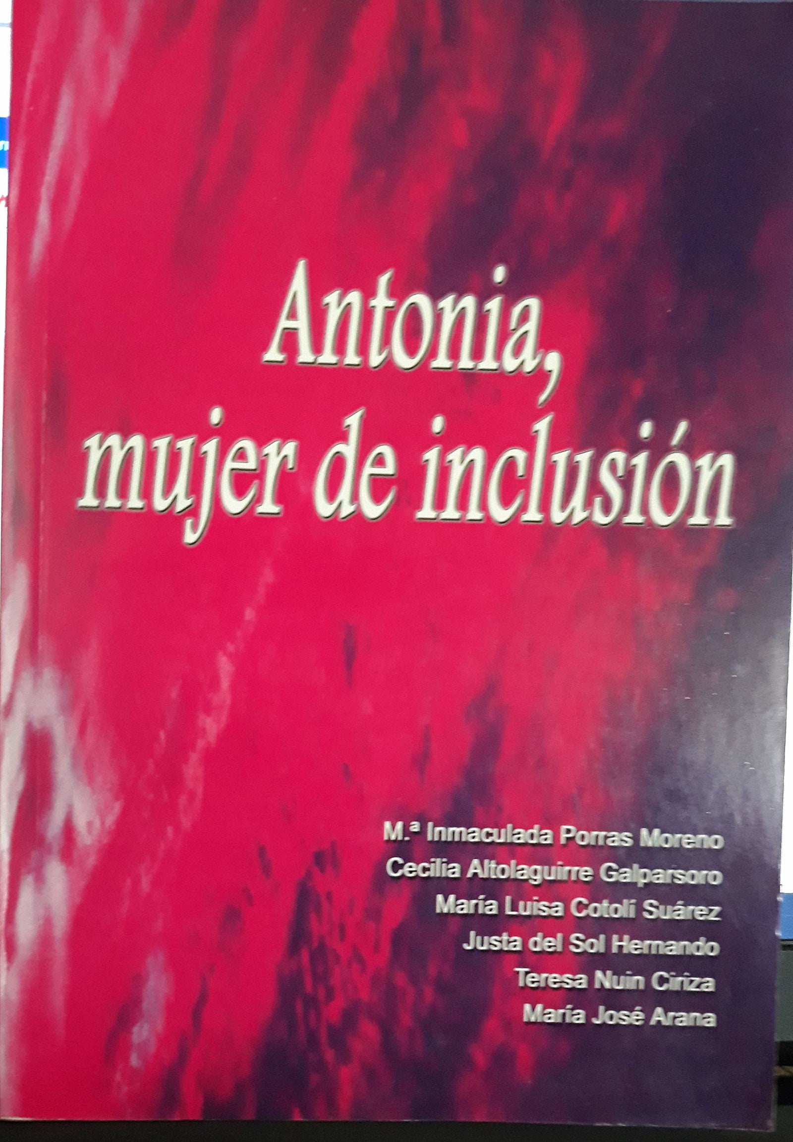 Antonia, mujer de inclusión