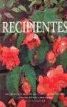 Recipientes.: 19 (Naturaleza y jardinería)