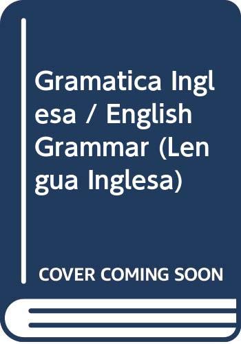 Gramatica Inglesa / English Grammar (Lengua Inglesa)