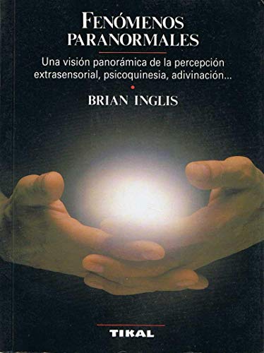 FENOMENOS PARANORMALES.UNA VISION... (SIN COLECCION)