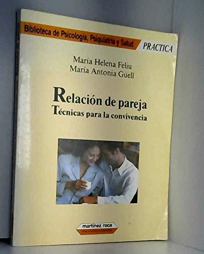 Relacion de pareja. tecnicas para la convivencia