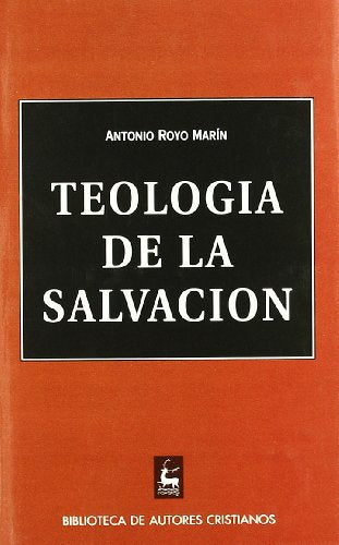 TEOLOGIA DE LA SALVACION (SIN COLECCION)