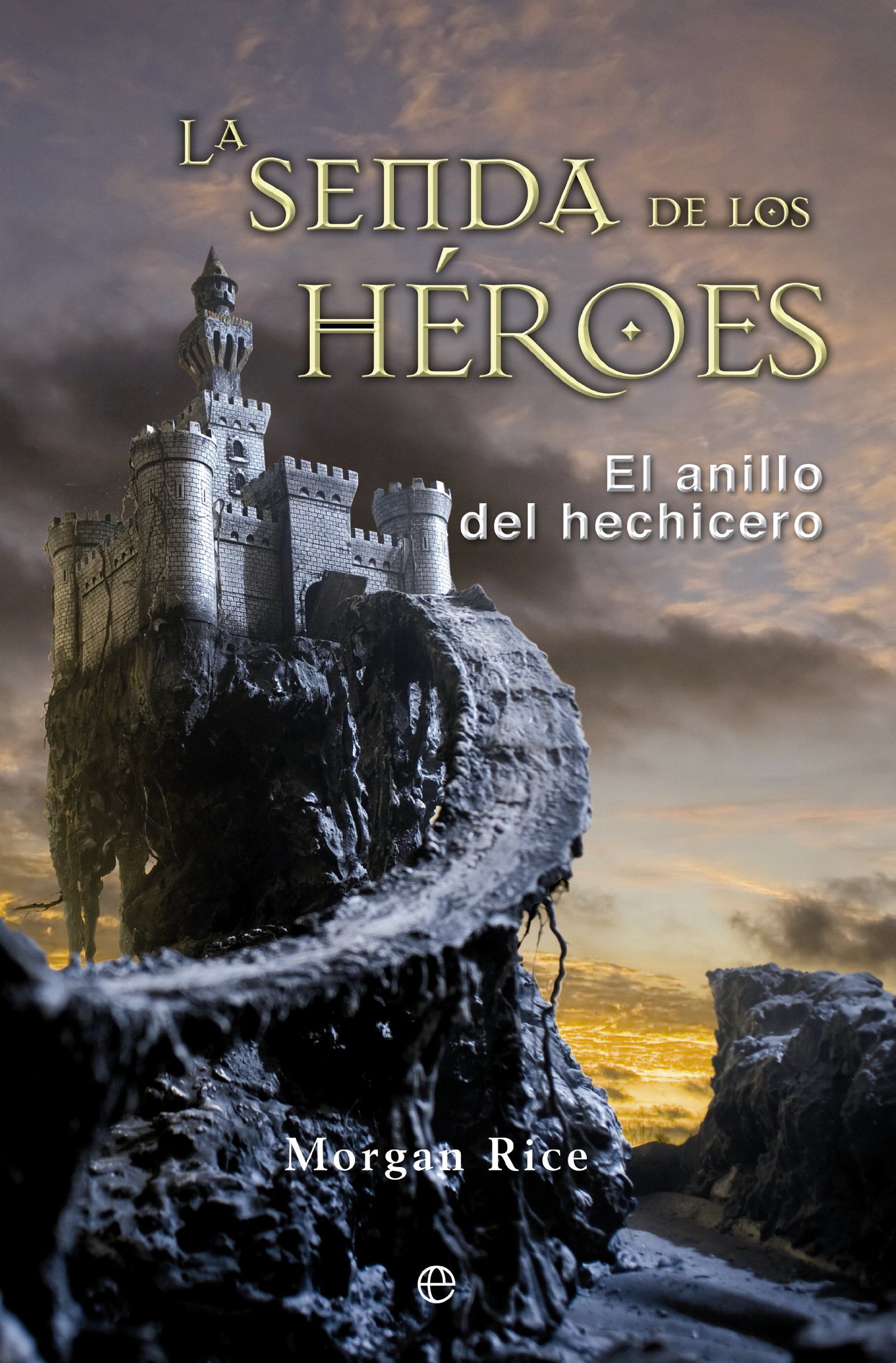 La senda de los héroes: El anillo del hechicero (Ficción)