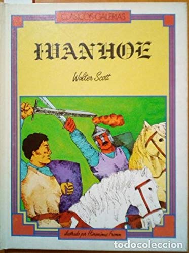 Ivanhoe. Clásicos Galerías