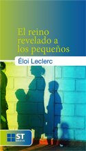 Reino revelado A Los Peque? Os, El: 76 (ST Breve)