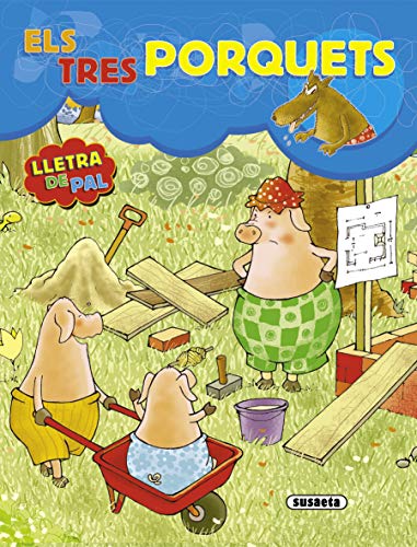 Els Tres Porquets (Primers Classics)