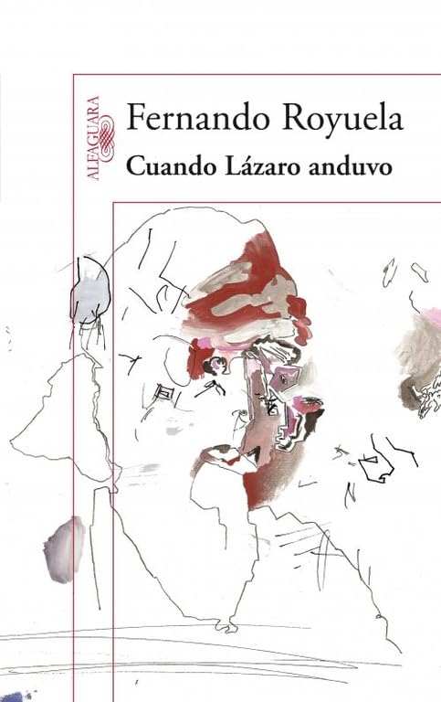 Cuando Lázaro anduvo (Hispánica)